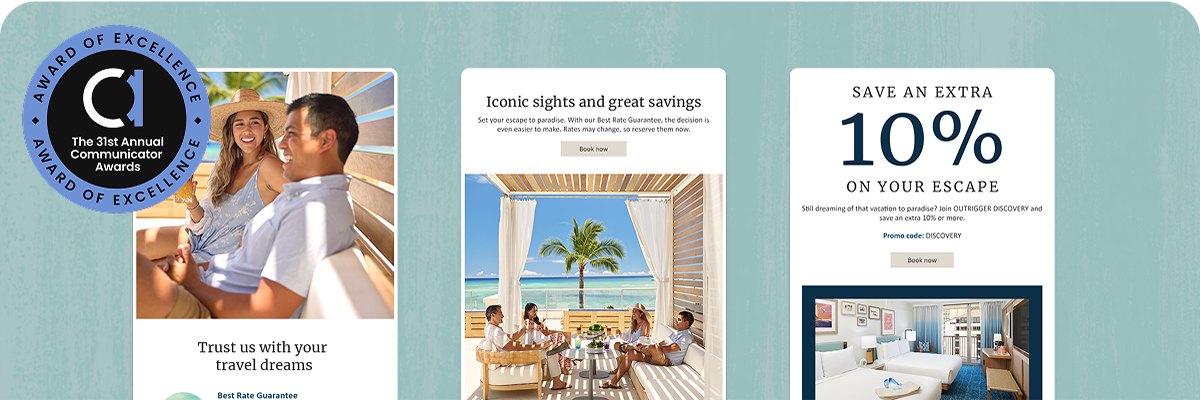 Outriggers’ abandonment emails generate a more than 3.5x lift in open rate and more than 10x lift in click‑through rate compared to their promotional offer campaigns.